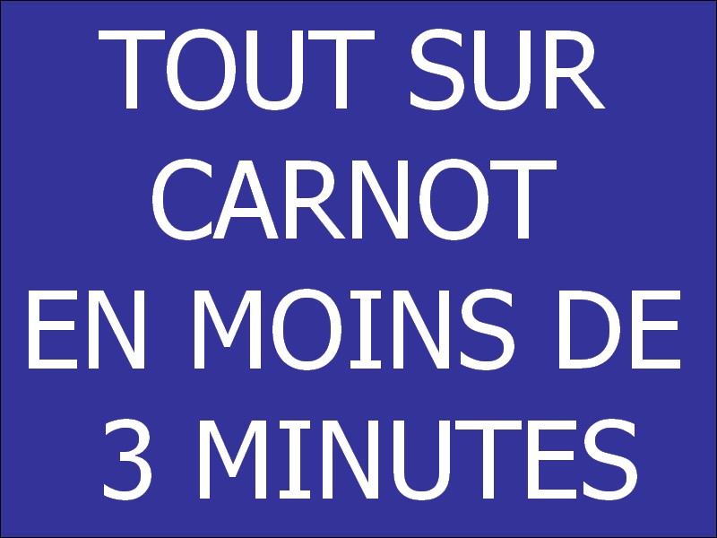 TOUT SUR CARNOT